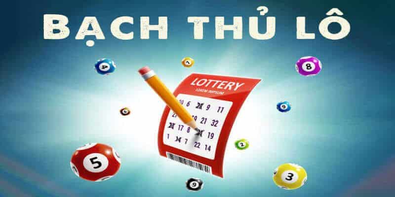 Điểm mạnh và hạn chế của bạch thủ lô là gì